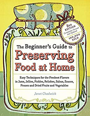 #ad The Beginner#x27;s Guide to Preserving Food at Home : Easy Techniques $5.97