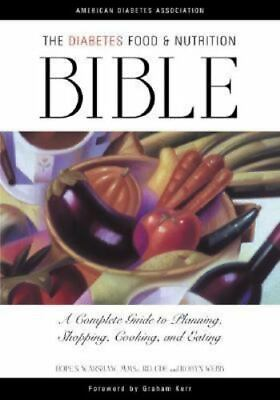 The Diabetes Food and Nutrition Bible : A Com Warshaw RD 158040037X paperback $3.65