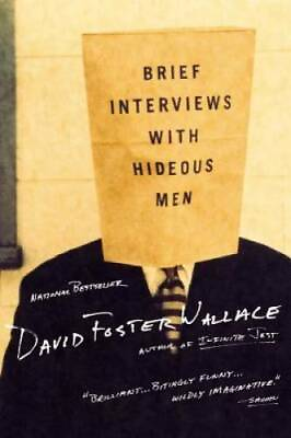 Brief Interviews with Hideous Men Paperback By Wallace David Foster GOOD $4.28