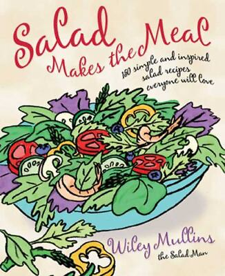 #ad #ad Salad Makes the Meal: 150 Simple and Inspired Salad Recipes Everyone Will Love $4.99