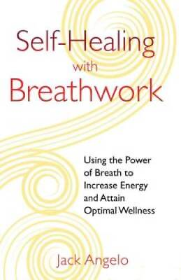 #ad Self Healing with Breathwork: Using the Power of Breath to Increase Energ GOOD $6.12