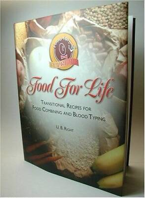 #ad Food for Life: Transitional Recipes for Food Combining and VERY GOOD $4.71