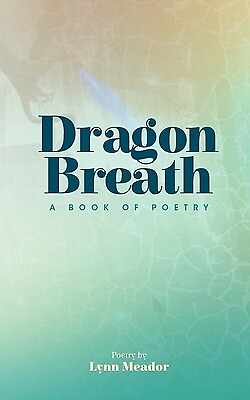 #ad #ad Dragon Breath Meador Lynn $14.99
