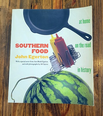 #ad Southern Food At Home on the Road in History John Egerton Vintage 1993 Book $6.50