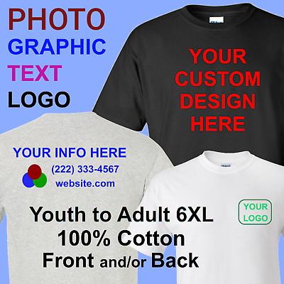 CUSTOM T SHIRTS Photo Logo Text 1 2side Youth Adult6XL 100%Cott Blk Wht Gry $15.95