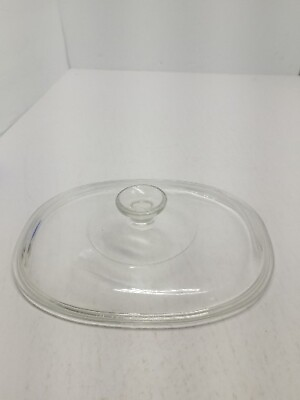 Pyrex Replacement Lid 9 1 4quot; x 7quot; Clear Glass F 12 C Oval $8.41