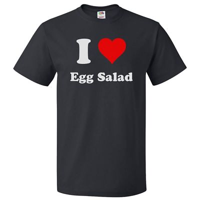 I Love Egg Salad T shirt I Heart Egg Salad $16.95