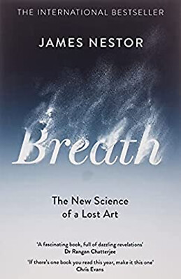 #ad Breath: The Lost Art and Science of Our Most Misunderstood Functi $12.21