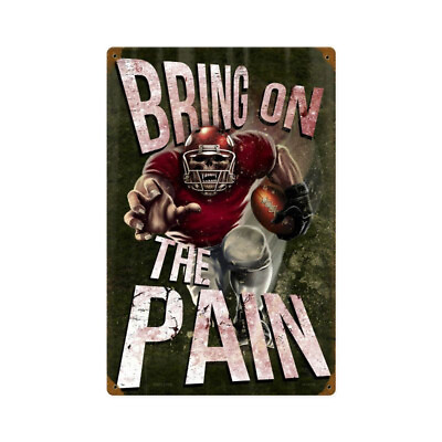 #ad #ad BRING ON THE PAIN MONSTER FOOTBALL 18quot; HEAVY DUTY USA MADE METAL HOME DECOR SIGN $82.50