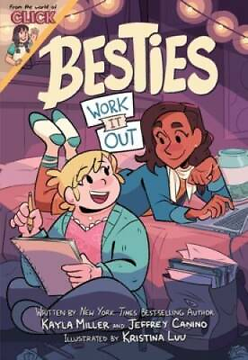 #ad Besties: Work It Out The World of Click Paperback By Miller Kayla GOOD $4.68