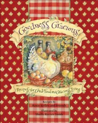 #ad #ad Goodness Gracious: Recipes for Good Food and Gracious Living Paperback GOOD $3.81