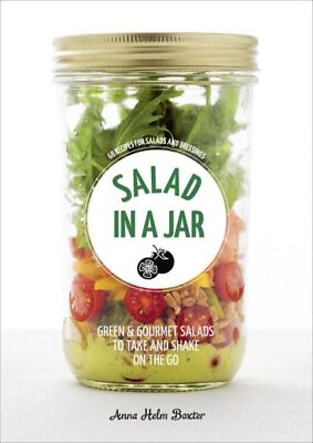 #ad #ad Salad in a Jar : 68 Recipes for Salads and Dressings Paperback by Baxter An... $15.17