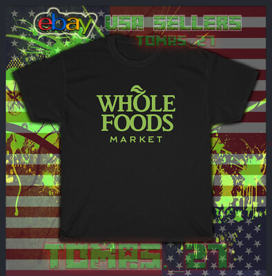 #ad #ad New T Shirt Whole Foods Market Logo T Shirt American Logo T Shirt $20.88