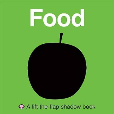 Lift the Flap Shadow Book Food Board book By Priddy Roger ACCEPTABLE $4.39