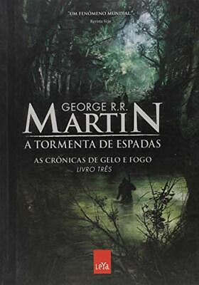 TORMENTA DE ESPADAS AS CRONICAS DE GELO E FOGO By George R. R. Martin $75.97