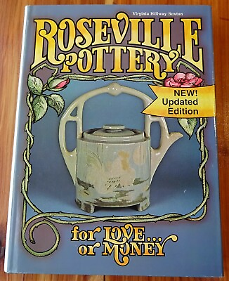 Roseville Pottery for Love or Money book by Virginia Buxton 1996 Free Shipping $29.95