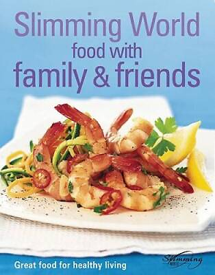 #ad Food with Family Friends: Great Food for Healthy Living ACCEPTABLE $8.01