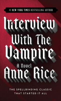 Interview with the Vampire by Rice Anne $4.09