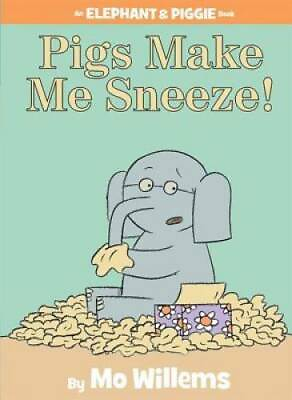 #ad Pigs Make Me Sneeze An Elephant and Piggie Book Hardcover GOOD $4.35