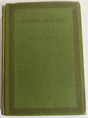 #ad MANON LESCAUT ANTOINE PREVOST HC University Press Appleby amp; Co. 1939 Good Cond. $23.99