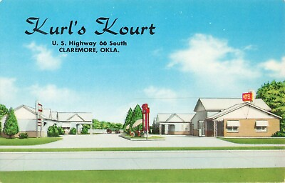 #ad Postcard Kurl#x27;s Kourt Claremore Oklahoma Highway 66 South Will Rogers Hometown $3.19