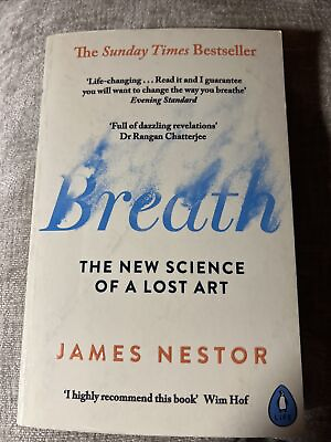 #ad Breath: The New Science of a Lost Art By James Nestor NEW Paperback 2021 $11.34