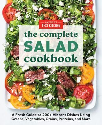 #ad The Complete Salad Cookbook: A Fresh Guide to 200 Vibrant Dishes Using Greens $17.00