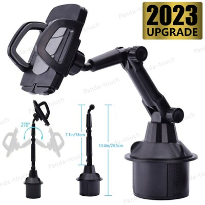 Upgraded Version Universal Adjustable Car Mount Cup Stand Holder For Cell Phone $9.99