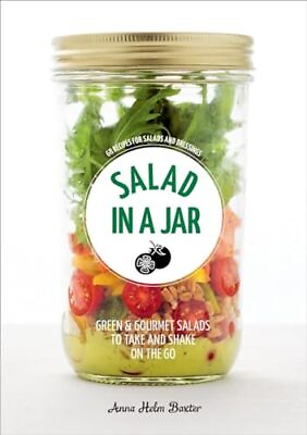#ad #ad Salad in a Jar: 68 Recipes for Salads and Dressings A Cookbook $5.22