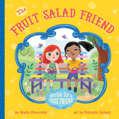#ad The Fruit Salad Friend: Recipe for A True Friend Paperback GOOD $5.70