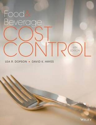 Food and Beverage Cost Control Hardcover By Dopson Lea R. GOOD $13.60