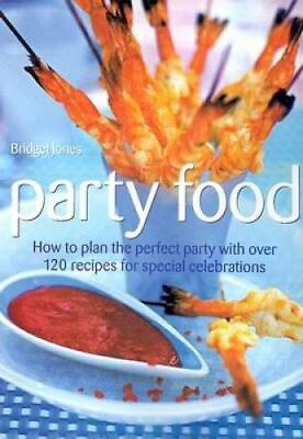 Party Food Hardcover By Jones Bridget GOOD $3.59