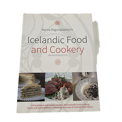 Icelandic Food and Cookery by Nanna Paperback softback Book New And Revised Ed $39.00