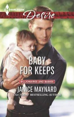 Baby for Keeps Kavanaghs of Silver Glen Mass Market Paperback GOOD $4.48