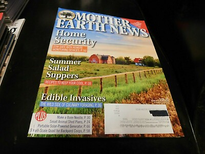 Mother Earth News Magazine 2020 June July Summer Salad Home Security $5.49